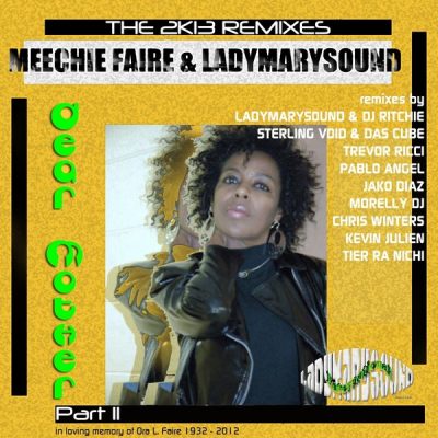 00-Meechie Faire & Ladymarysound-Dear Mother 2K13 LMSD15-2013--Feelmusic.cc