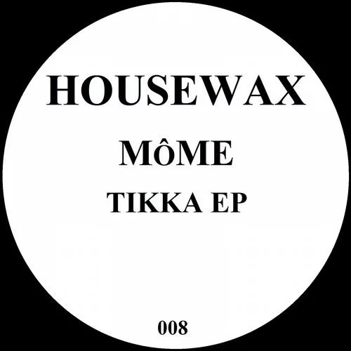 Mome - Tikka Ep