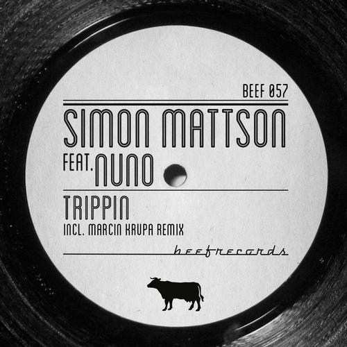 Simon Mattson - Trippin (Feat. Nuno)