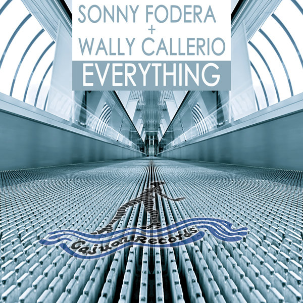 Sonny Fodera & Wally Callerios - Everything EP