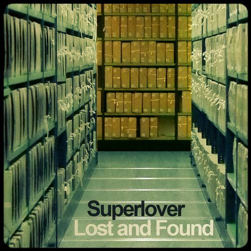 Superlover - Lost and Found