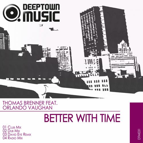 Thomas Brenner Ft. Orlando Vaughan - Better With Time