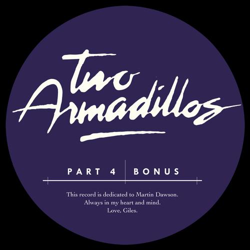 Two Armadillos - Golden Age Thinking Part 4 - Bonus