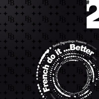 00-VA-French Do It Better Vol 2 (Mixed By Mathieu Bouthier) LPSERC008-2013--Feelmusic.cc