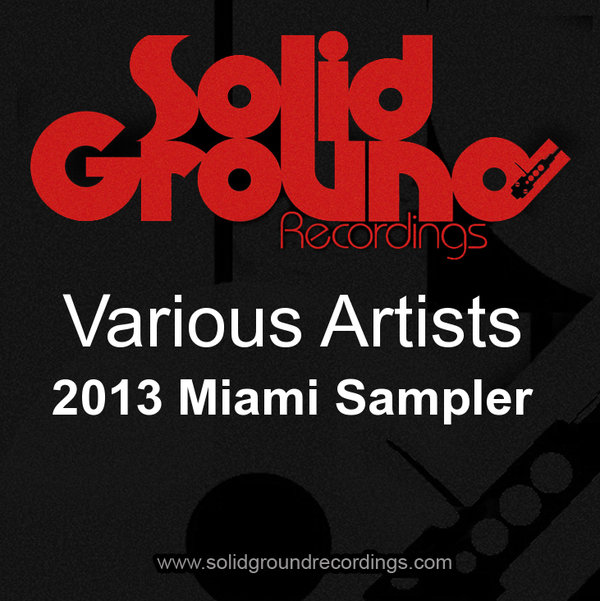 VA Solid Ground Recordings - 2013 Miami Sampler