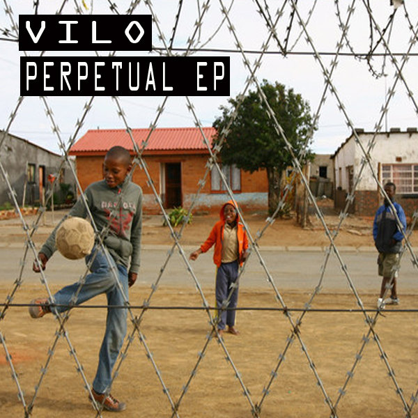 Vilo - Perpetual EP
