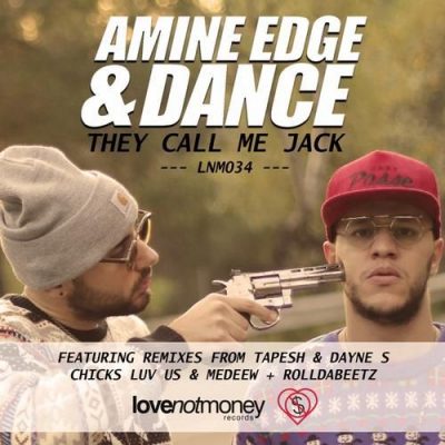 00-Amine Edge & Dance-They Call Me Jack LNM034-2013--Feelmusic.cc