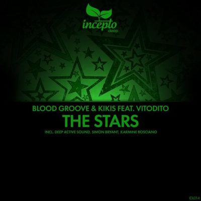 00-Blood Groove & Kikis Ft Vitodito-The Stars IDL014-2013--Feelmusic.cc