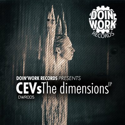 00-Cevs-The Dimensions EP DWR005-2013--Feelmusic.cc