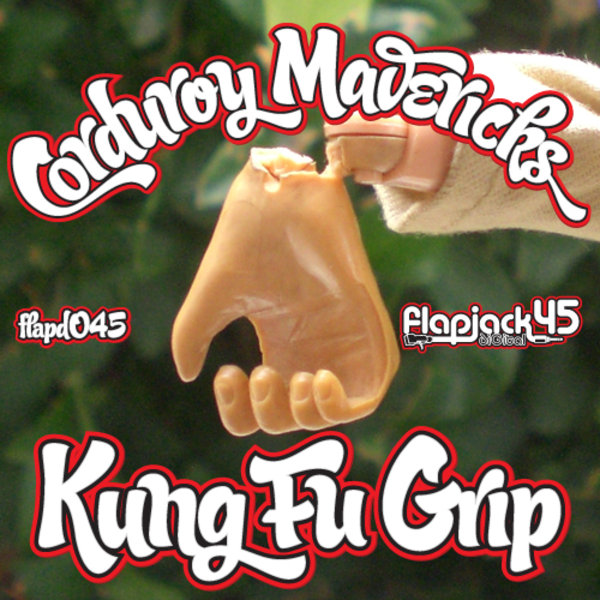 Corduroy Mavericks - Kung Fu Grip