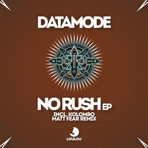 Datamode - No Rush EP