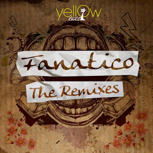 Fanatico - The Remixes