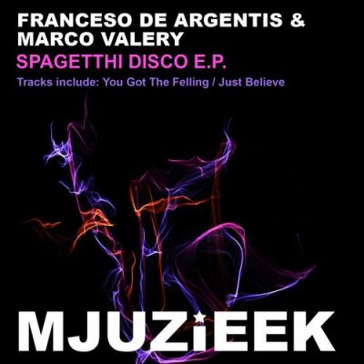 00-Francesco De Argentis & Marco Valery-Spagetthi Disco E.P. MJUZIEEK119-2013--Feelmusic.cc