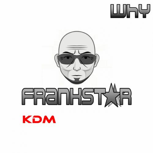 Frankstar - Kingdom