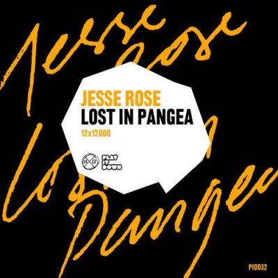 00-Jesse Rose-Lost In Pangea PID032-2013--Feelmusic.cc