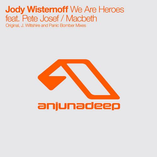 Jody Wisternoff - We Are Heroes - Macbeth