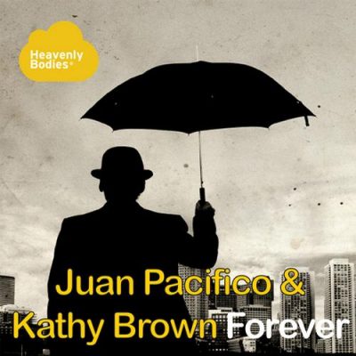 00-Juan Pacifico & Kathy Brown-Forever (Remixes) HBS037-2013--Feelmusic.cc