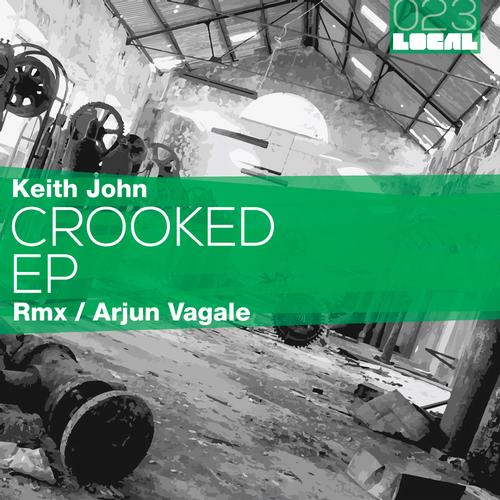 Keith John - Crooked EP