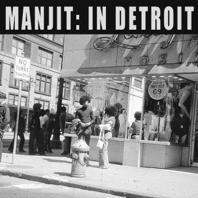 00-Manjit-In Detroit H086-2013--Feelmusic.cc
