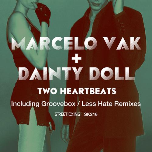Marcelo Vak and Dainty Doll - Two Heartbeats