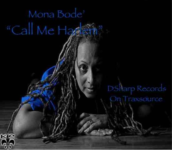 Mona Bode - Call Me Harlem