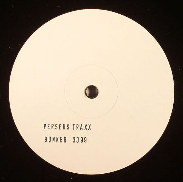 Perseus Traxx - BUNKER 3099