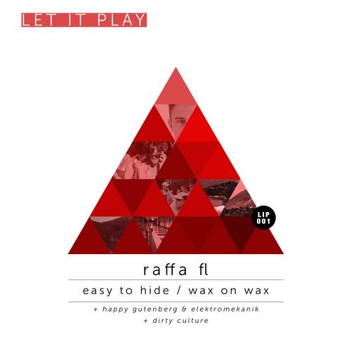 Raffa Fl - Easy To Hide - Wax On Wax