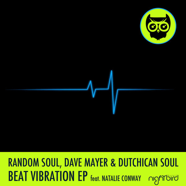 Random Soul & Dave Mayer & Dutchican Soul - Beat Vibration EP
