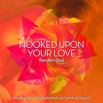 00-Random Soul-Hooked Upon Your Love RSR030-2013--Feelmusic.cc