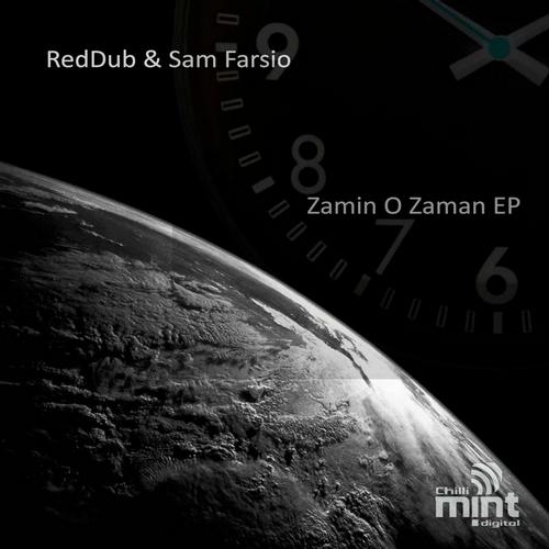 Sam Farsio & Reddub - Zamin O Zaman EP