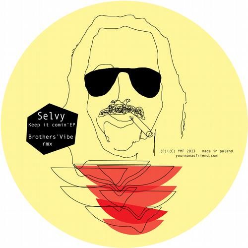 Selvy - Keep It Comin' EP