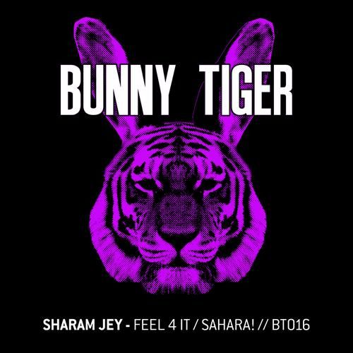 Sharam Jey - Feel 4 It - Sahara!