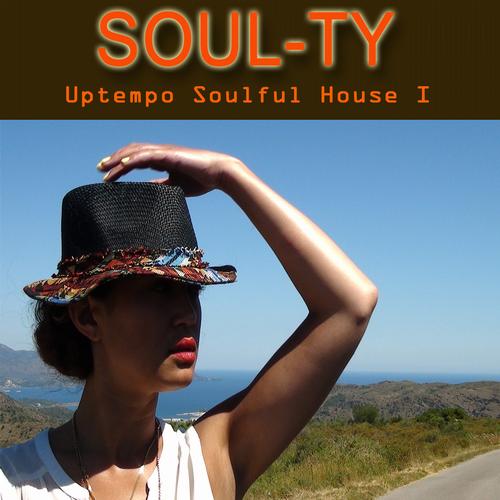 Soul Ty - Uptempo Soulful House I