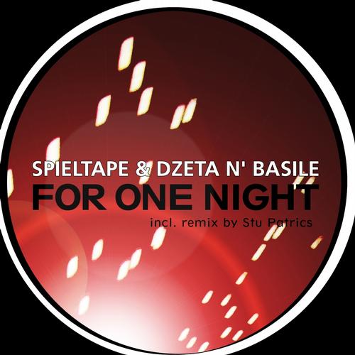 Spieltape & Dzeta N' Basile - For One Night