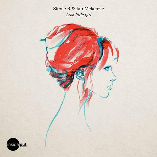 Stevie R & Ian Mckenzie - Lost Little Girl