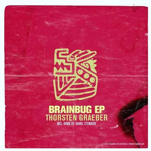 Thorsten Graeber - Brainbug EP