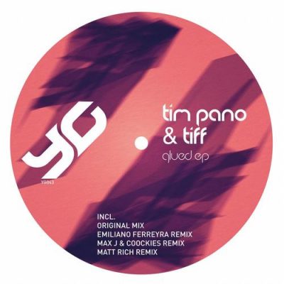 00-Tim Pano & Tiff-Glued  EP YG043-2013--Feelmusic.cc