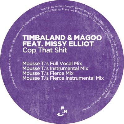 00-Timbaland & Magoo Ft Missy Elliot-Cop That Shit PJMS0171-2013--Feelmusic.cc