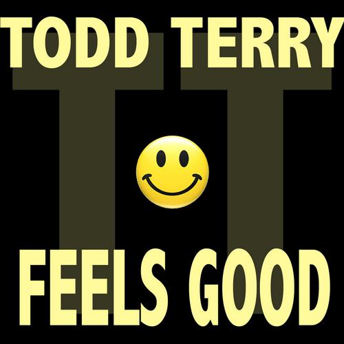 Todd Terry - Feels Good
