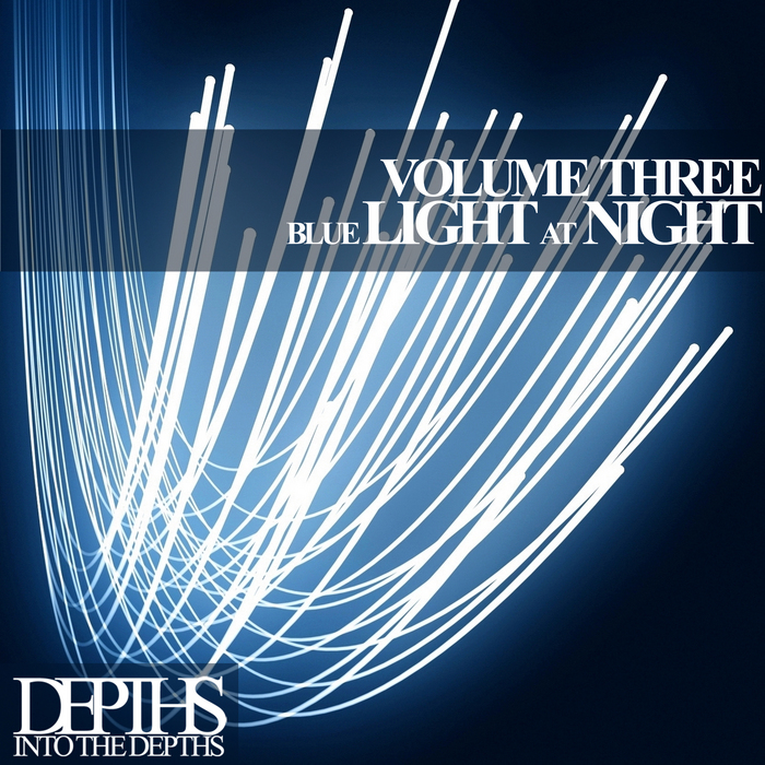 VA - Blue Light At Night Vol. Three - First Class Deep House Blends