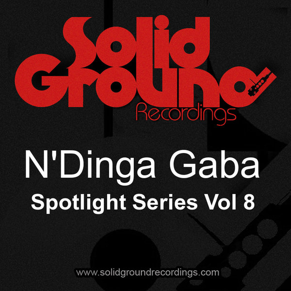 VA - Spotlight Series Vol 8 (N'dinga Gaba)