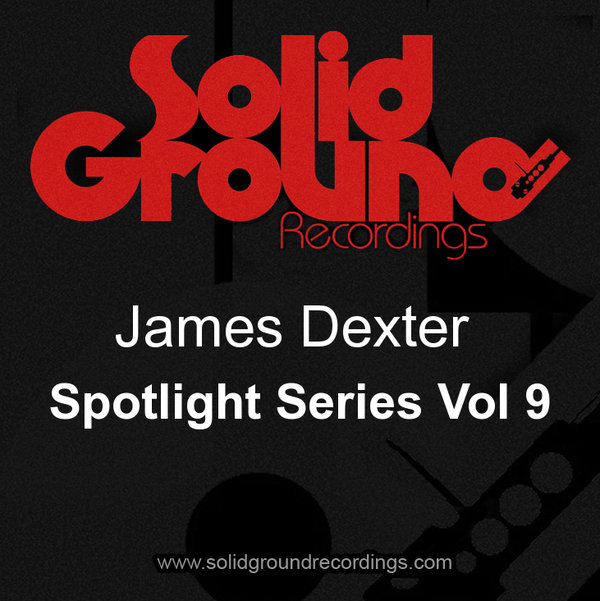 VA - Spotlight Series Vol 9 (Incl. James Dexter Mixes)
