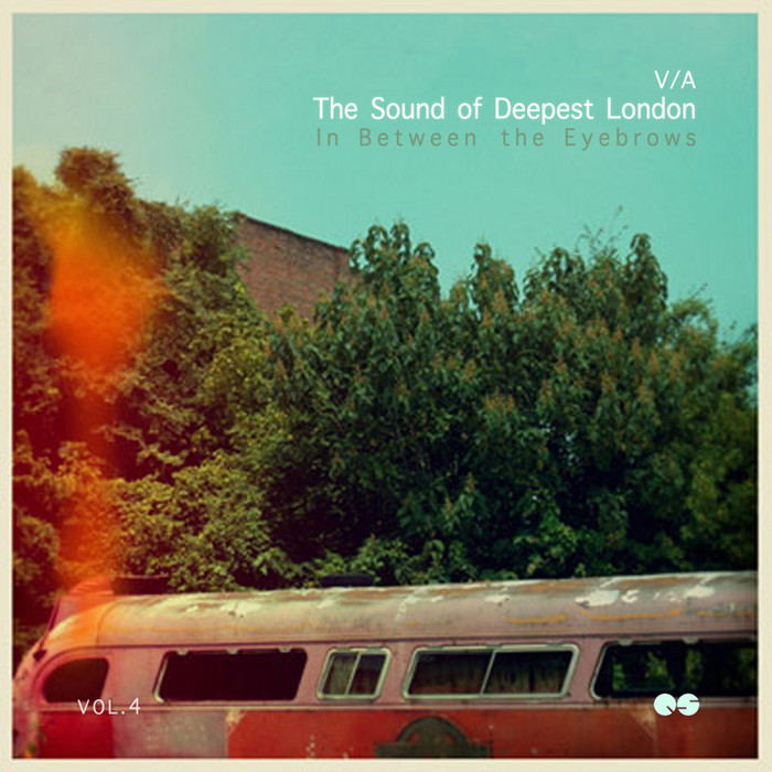 VA - The Sound Of Deepest London (In Between The Eyebrows) Vol 4