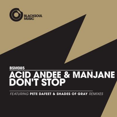 00-Acid Andee & Manjane-Don't Stop BSM085-2013--Feelmusic.cc