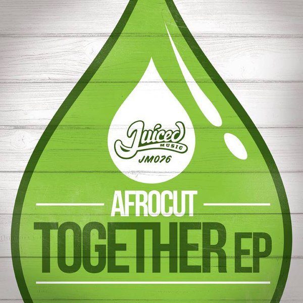 Afrocut - Together EP
