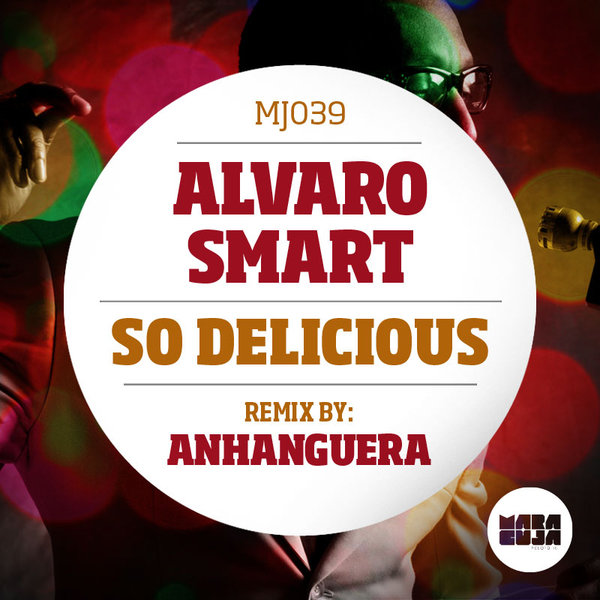 Alvaro Smart - So Delicious