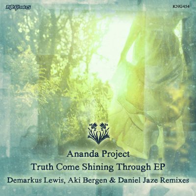 00-Ananda Project -Truth Comes Shining Through EP  KNG 454 -2013--Feelmusic.cc