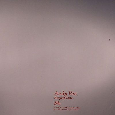 00-Andy Vaz-Bicycle Love YRE 006LTD-2013--Feelmusic.cc
