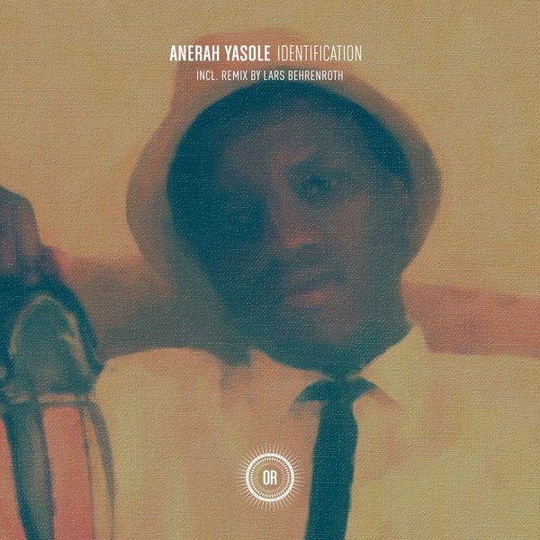 Anerah Yasole - Identification EP