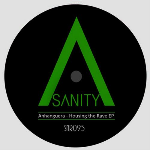 Anhanguera - Housing The Rave EP